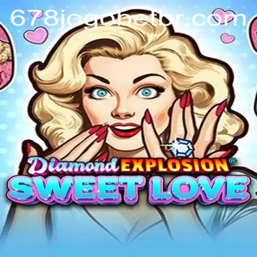Exploring the Dynamic World of DiamondExplosionSweetLove